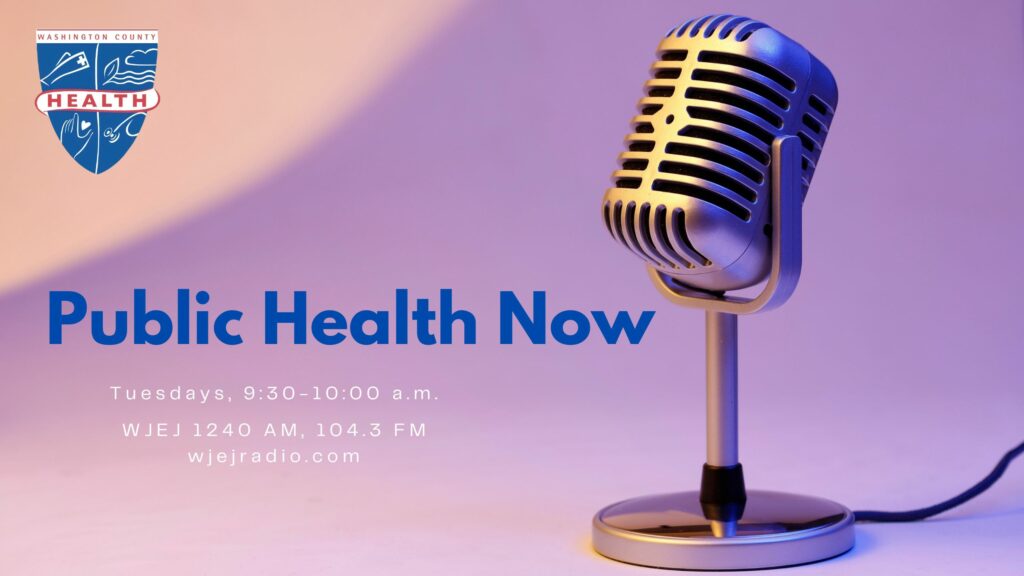 Public Health Now Radio Show Brings Health Department Info to WJEJ Listeners