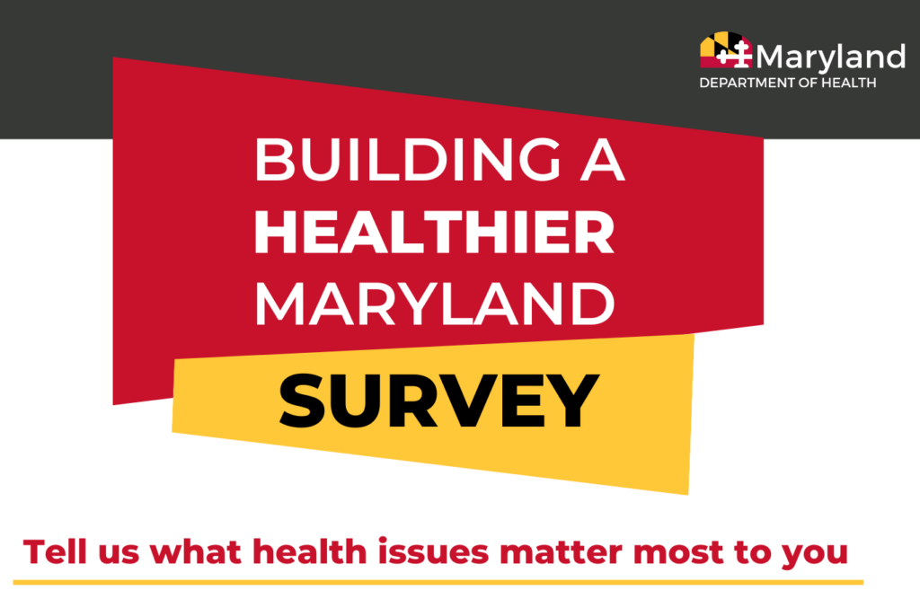 Take Now! Building a Healthier Maryland Survey