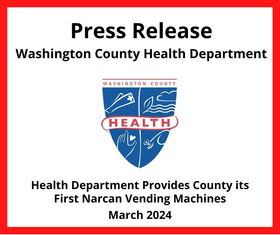 RELEASE – Health Department Provides County its First Narcan Vending Machines
