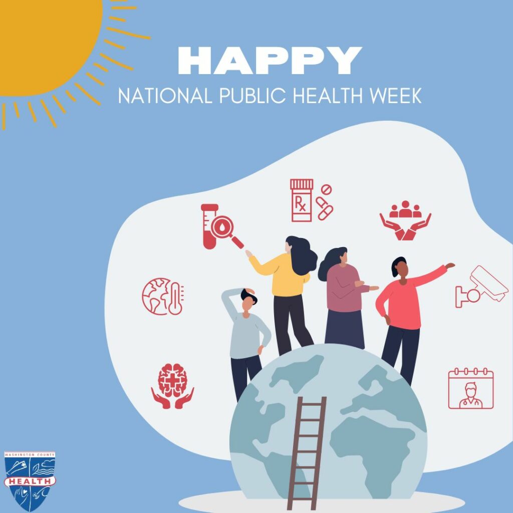 We Are All Public Health – Celebrating National Public Health Week, April 1-7, 2024